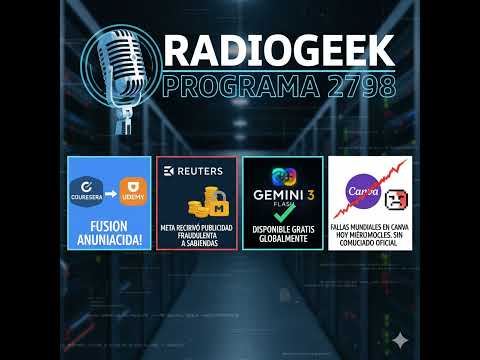 Radiogeek 2798 - Canva tuvo problemas para acceso y no se reportó el inconveniente de forma oficial