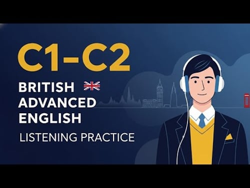 🎧 C1-C2 Advanced English Listening Practice | Native-Level Conversations