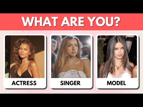 Are You an ACTRESS, SINGER, or MODEL? | Aesthetic Personality Quiz