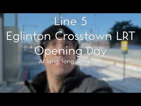 Line 5 Eglinton Opening Day - February 8, 2026
