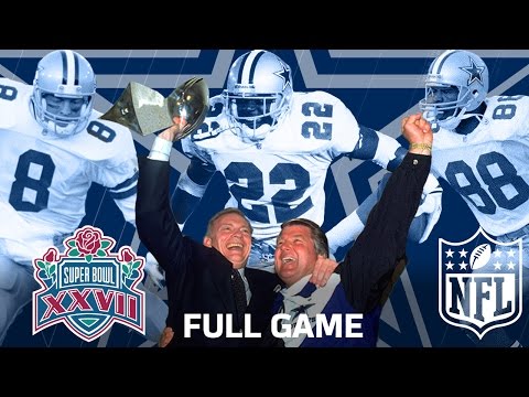 Super Bowl XXVII: "The Start of a Dynasty" | Dallas Cowboys vs. Buffalo Bills | NFL Full Game