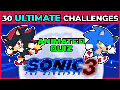 🦔⚡🔵 SONIC 3 | 30 ULTIMATE CHALLENGES (ANIMATED QUIZ) | No spoilers | 🐵 #MonkeeQuiz