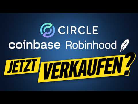 Coinbase – Circle – Robinhood