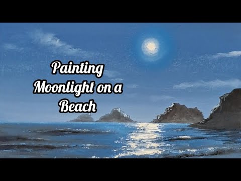 How To Paint a Moonlit Beach with Oils. Easy Oil Painting Tutorials