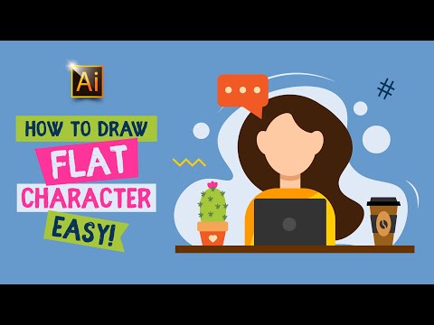 HOW TO DRAW A FLAT CHARACTER? ADOBE ILLUSTRATOR TUTORIAL.