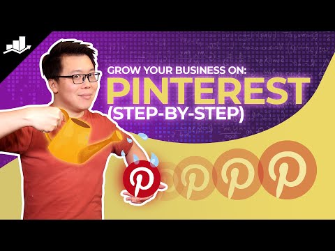 Grow Your Business on Pinterest (Step by Step Guide)