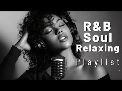【R&B Soul】Smooth Chill Soul Mix – Relaxing Grooves for Night Serenity