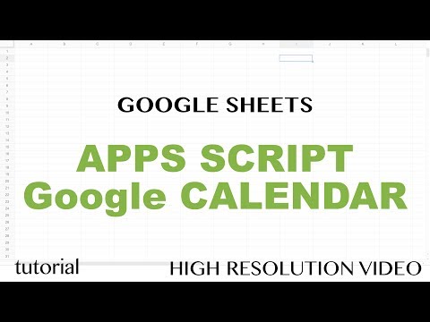 Google Sheets - Apps Script Google Calendar API Integration Tutorial - Get Events - Part 10