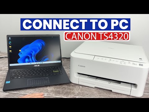 How to Setup the Canon TS4320 With a PC Computer