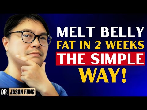 MELT BELLY FAT IN 2 WEEKS THE SIMPLE WAY! { Dr. Jason Fung } Advice...