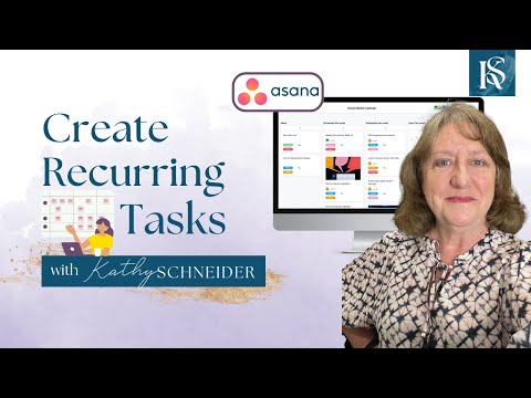 How To Create a Recurring Task in Asana | Asana Recurring Tasks