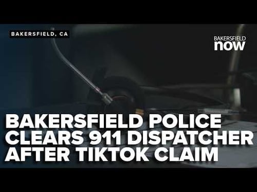 Bakersfield police clear 911 dispatcher after TikTok claim, release 2021 call audio