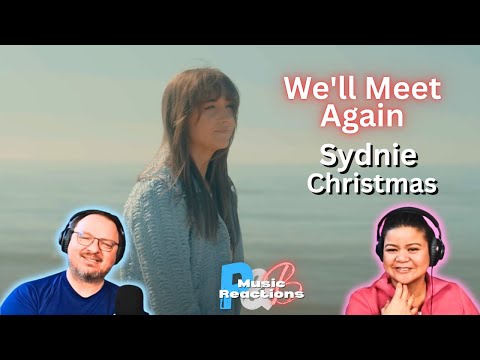 Sydnie Christmas "We'll Meet Again" (Cover Music Video) | Couples Reaction!