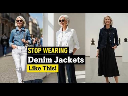 7 Simple Ways to Style Denim Jackets at 60+ and Still Look Amazing
