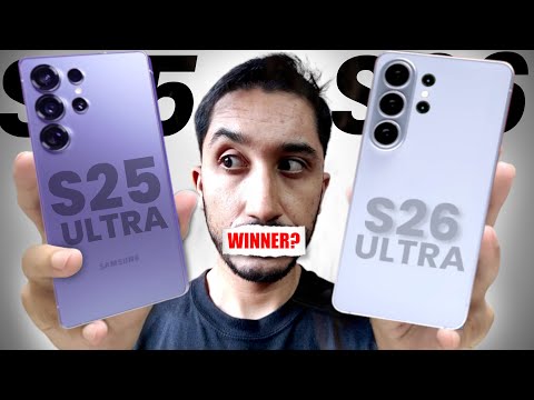 Samsung Galaxy S26 Ultra vs S25 Ultra - DON'T MAKE A MISTAKE!!!