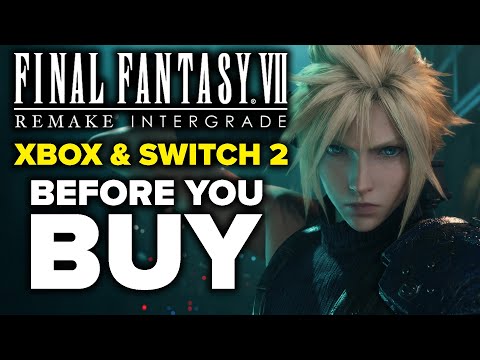 Final Fantasy 7 Remake For Xbox Series X | S , Switch 2 - 15 Things You Need to Know Before You Buy