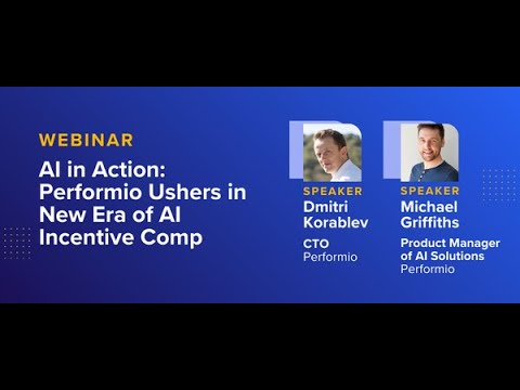 AI in Action: Performio Ushers in a New Era of AI in Incentive Comp