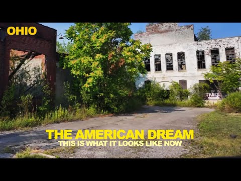 Faded Cities Where The American Dream Is Gone - What I Actually Saw In Rust Belt OHIO