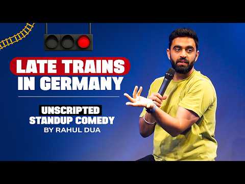 UK & Europe Trains Are Not What I Expected | Unscripted StandUp Comedy "Rant" by Rahul Dua | 2025