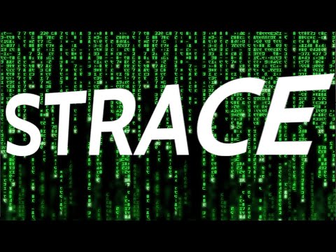 The Most Useful Tool You Have Never Heard Of (STRACE)
