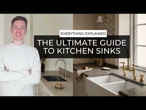 The Ultimate Guide To Kitchen Sinks | Everything Explained