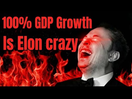Elon Musk Predicts a 100% GDP BOOM , Here’s Why