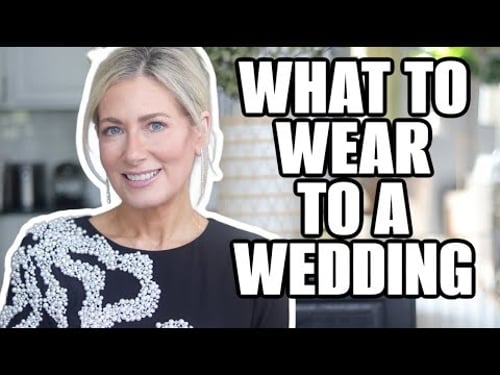 What To Wear To A Wedding | Wedding Guest Style for Women over 50