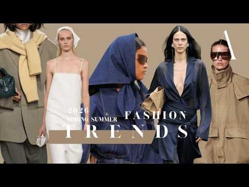 7 Fashion Trends That Will Define Spring & Summer 2026