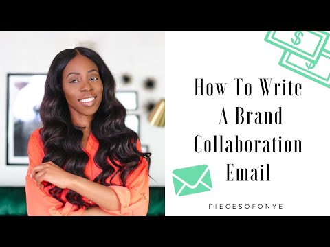 How To Write A Brand Collaboration Email | A Step-By-Step Guide