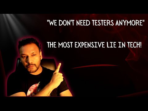 "We Don't Need Manual Testers Anymore" - The Most Expensive Lie in Tech!