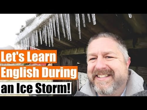 Let's Learn English During an Ice Storm! English Phrases with the Word "ICE"
