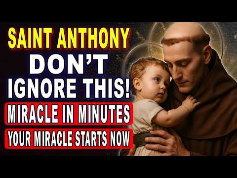 💖 SAINT ANTHONY OF PADUA - DESPERATE TIMES MIRACLE 🙏