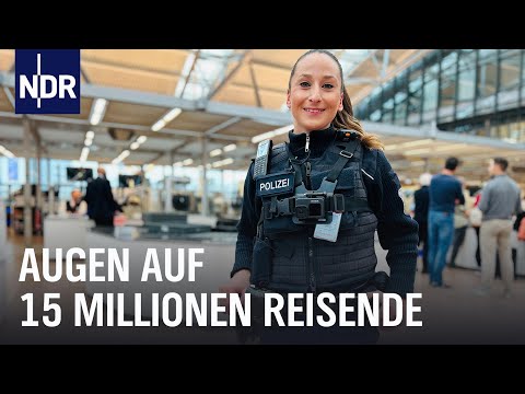 Die Bundespolizei am Hamburger Flughafen | Die Nordreportage | NDR Doku