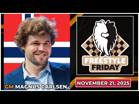 🔴 Magnus Carlsen | Freestyle Friday 2025 | November 21, 2025 | chesscom