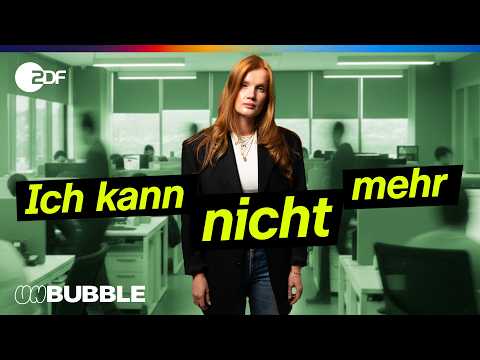 Burnout mit Mitte 20 | UNBUBBLE