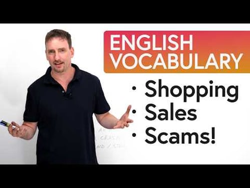 Speak Like a Native Shopper: English Vocabulary for Shopping, Sales...and SCAMS!