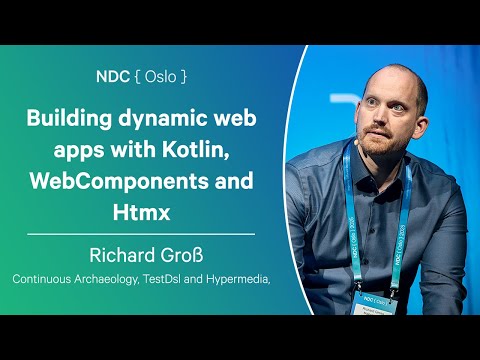 Building dynamic web apps with Kotlin, WebComponents and Htmx - Richard Groß - NDC Oslo 2025
