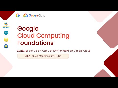 Lab 4 - Cloud Monitoring: Qwik Start | Modul 6 | Google Cloud Computing Foundations