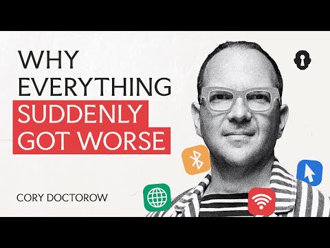 How the Internet Was Ensh*ttified | Cory Doctorow & Jared Henderson
