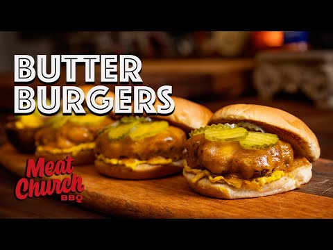 Butter Burgers - The Juiciest Cheeseburger EVER!