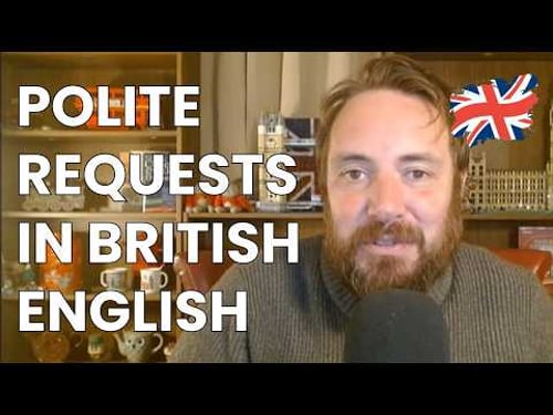 How British people request without sounding demanding