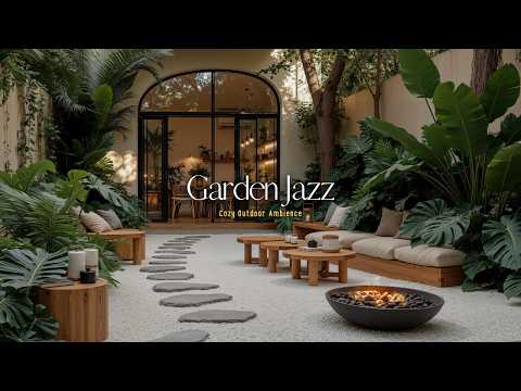 Relaxing Jazz in Secret Garden For Stress Relief | Smooth Jazz in Cozy Outdoor With Nature Therapy