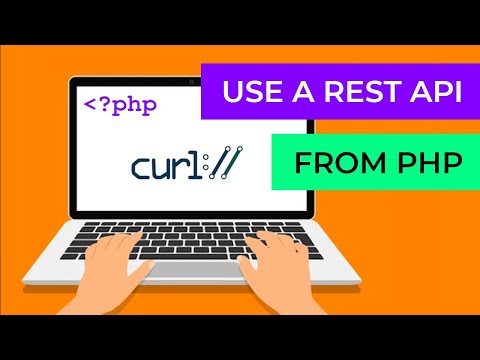 How to use a REST API from PHP using cURL | Full PHP cURL API tutorial