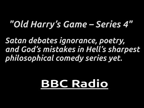 "Old Harry’s Game – Series 4" Hell gets a health inspector, a poet, and a visit from God.