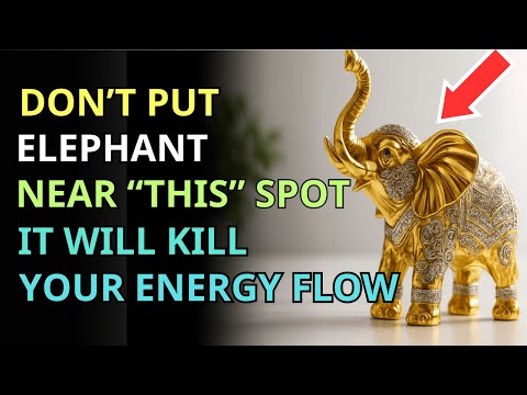 How To Place Elephant Statue to Unlock Wealth Corners Most People Ignore Fengshui, Buddhist teaching