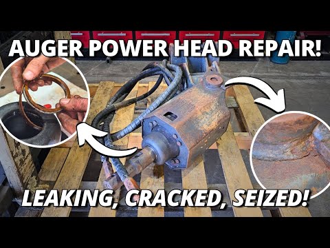 Seized Solid, Leaking Bad & Cracked Welds! Bobcat Auger Power Head Overhaul! 💪