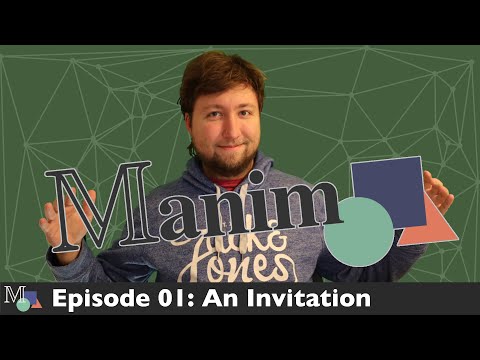 Manim Tutorial Series E01: An Invitation to Mathematical Animations WITH EASE in Python