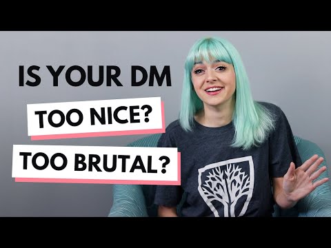 The Dungeon Master isn't your enemy