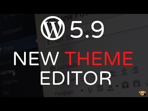 How to work with the new WordPress 2022 Theme Editor