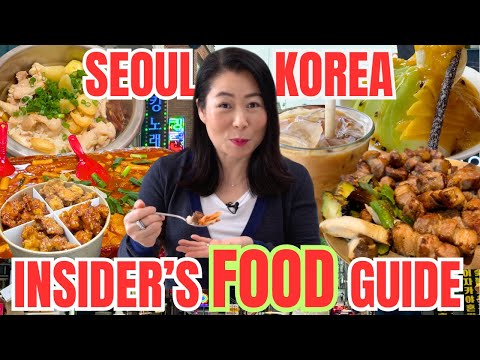 Your ULTIMATE INSIDER'S GUIDE š°š· To Foods In Seoul, Korea from a Korean friend!